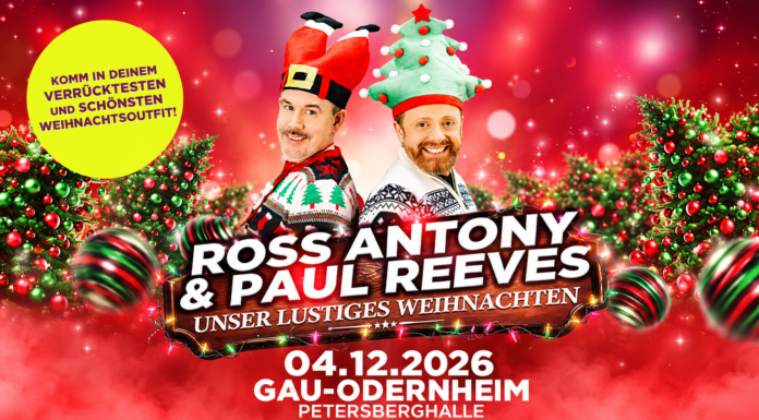 Ross Antony und Paul Reeves bringen „Unser lustiges Weihnachten“ nach Gau-Odernheim